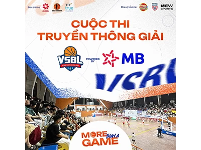 Công bố hệ thống cuộc thi truyền thông giải VSBL Powered by MB